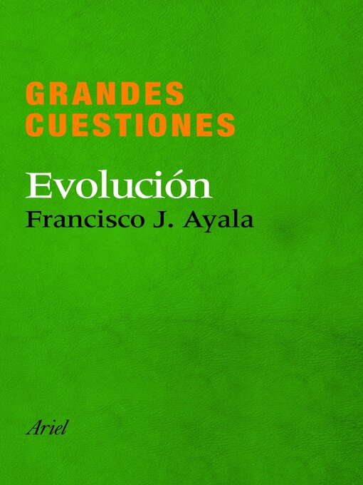 Title details for Grandes cuestiones. Evolución by Francisco J. Ayala - Available